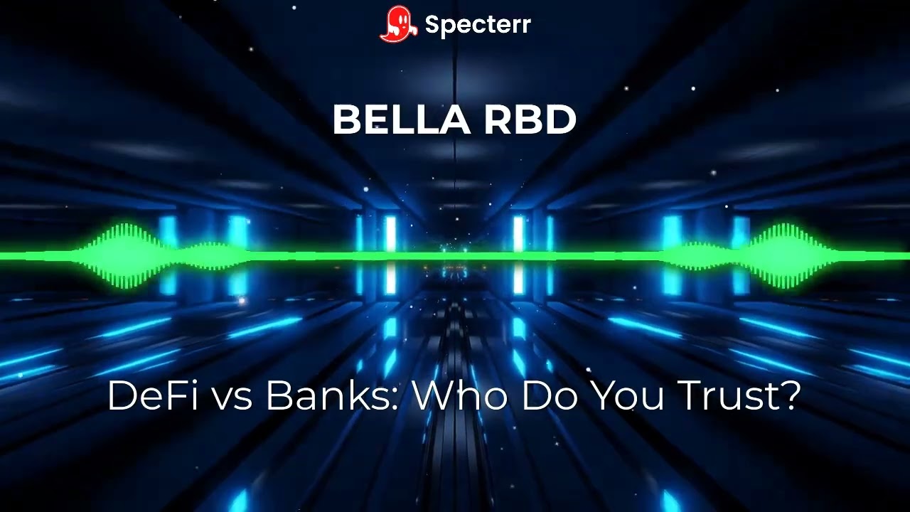DeFi vs Banks: Who Do You Trust?