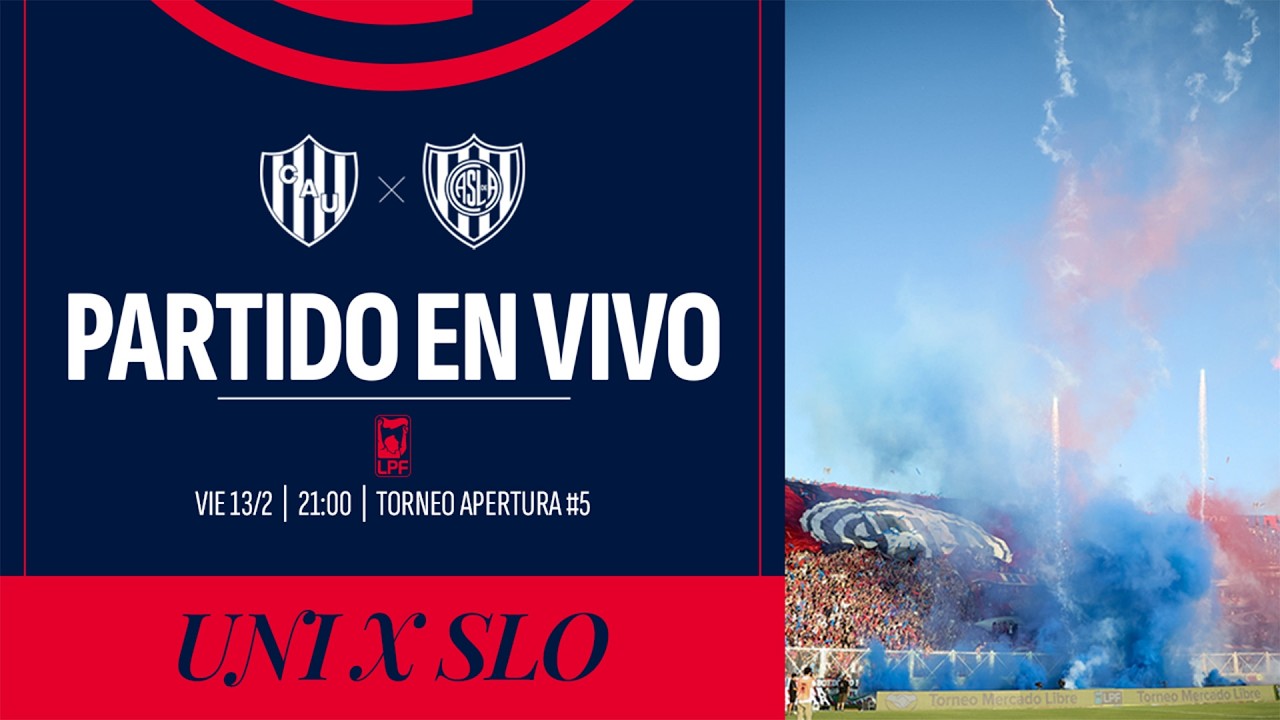 🔴 VIVO:  Unión vs. San Lorenzo - Fecha 5 Torneo Apertura 2026 - Grupo A