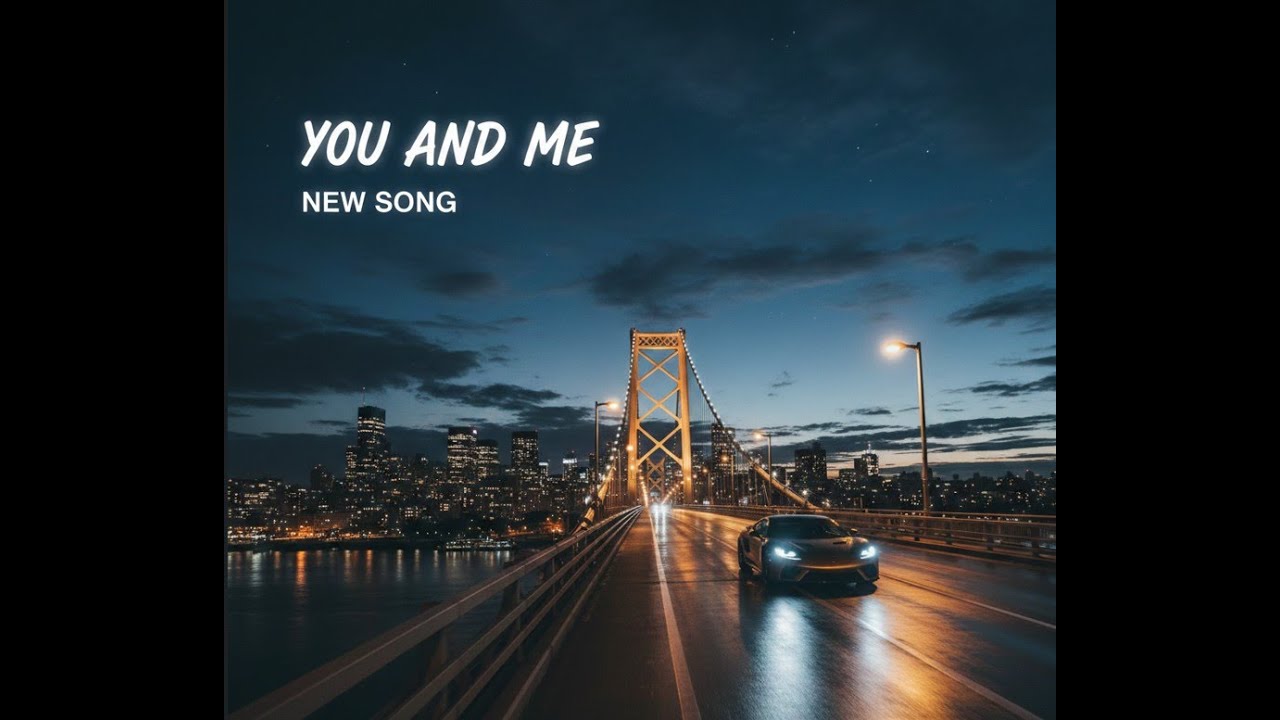 You and me