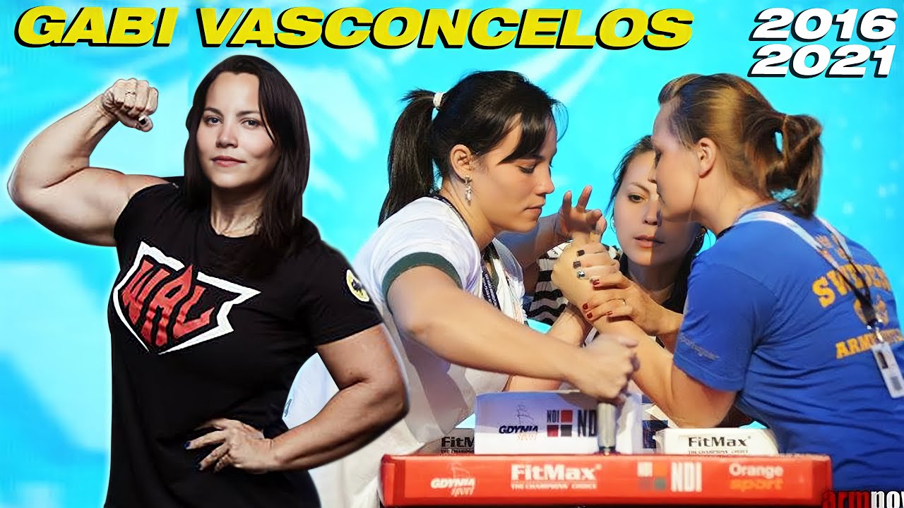 GABI VASCONCELOS | STRONGEST WOMAN | EVOLUTION 2016 - 2021