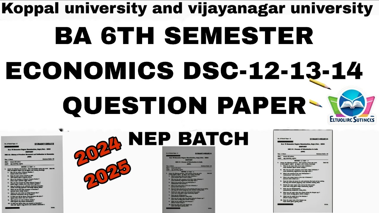 BA 6th semester economics dsc 12-13-14|nep banth|question paper 2024-25|Kannada |koppal university