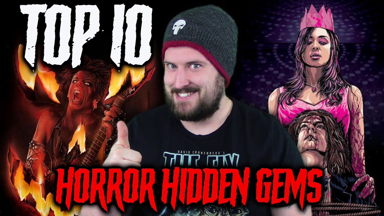 Top 10 Horror Hidden Gems