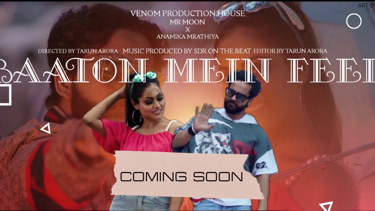 MR MOON | Baaton Mein Feel (Teaser) |  Anamika Mrathiya  |  Latest Songs 2022