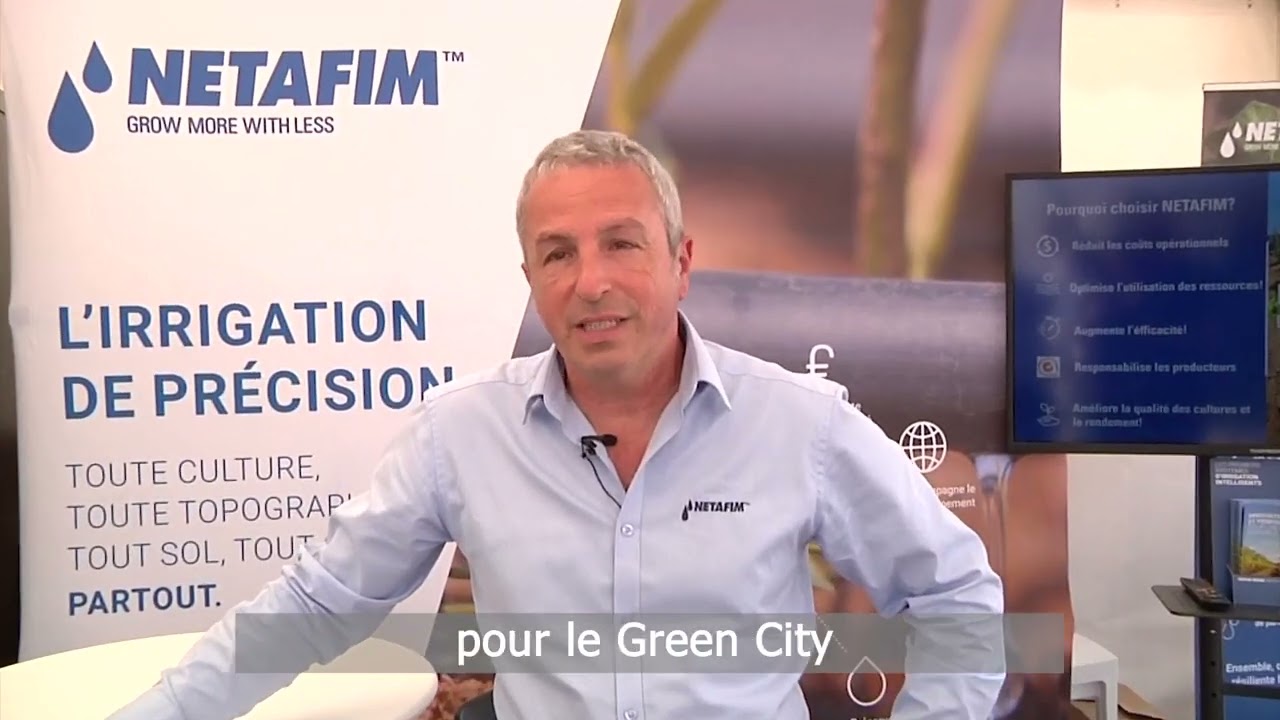 NETAFIM PRODUITS ET SOLUTIONS POUR L'AGRICULTURE