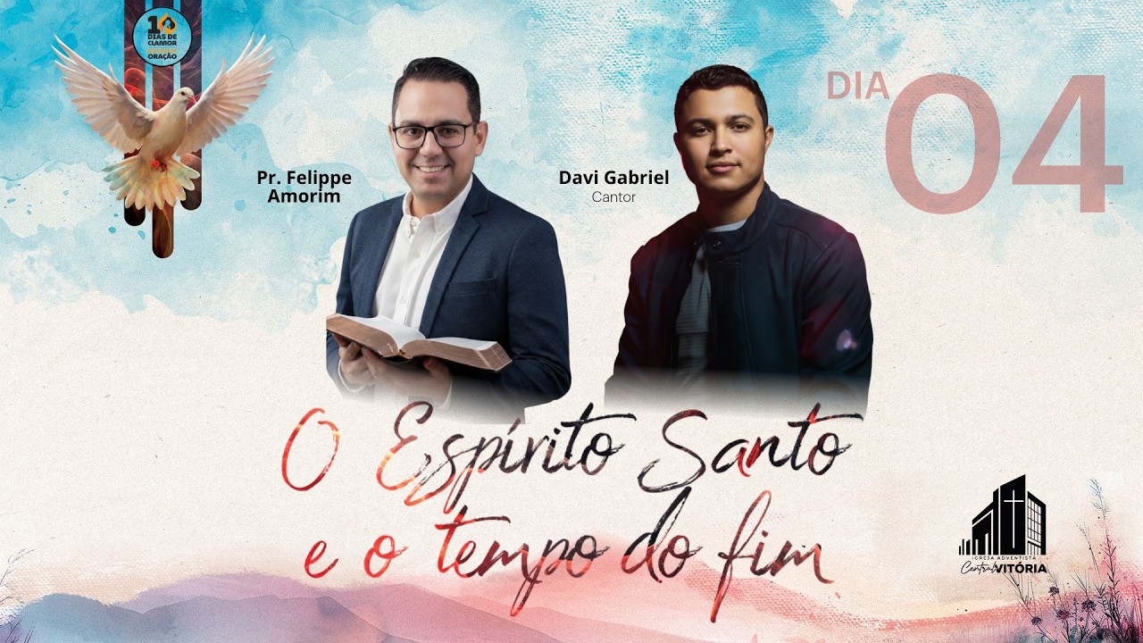🔴 DIA 4 | 10 DIAS DE CLAMOR - Pr. Felippe Amorim e Davi Gabriel (22/02)