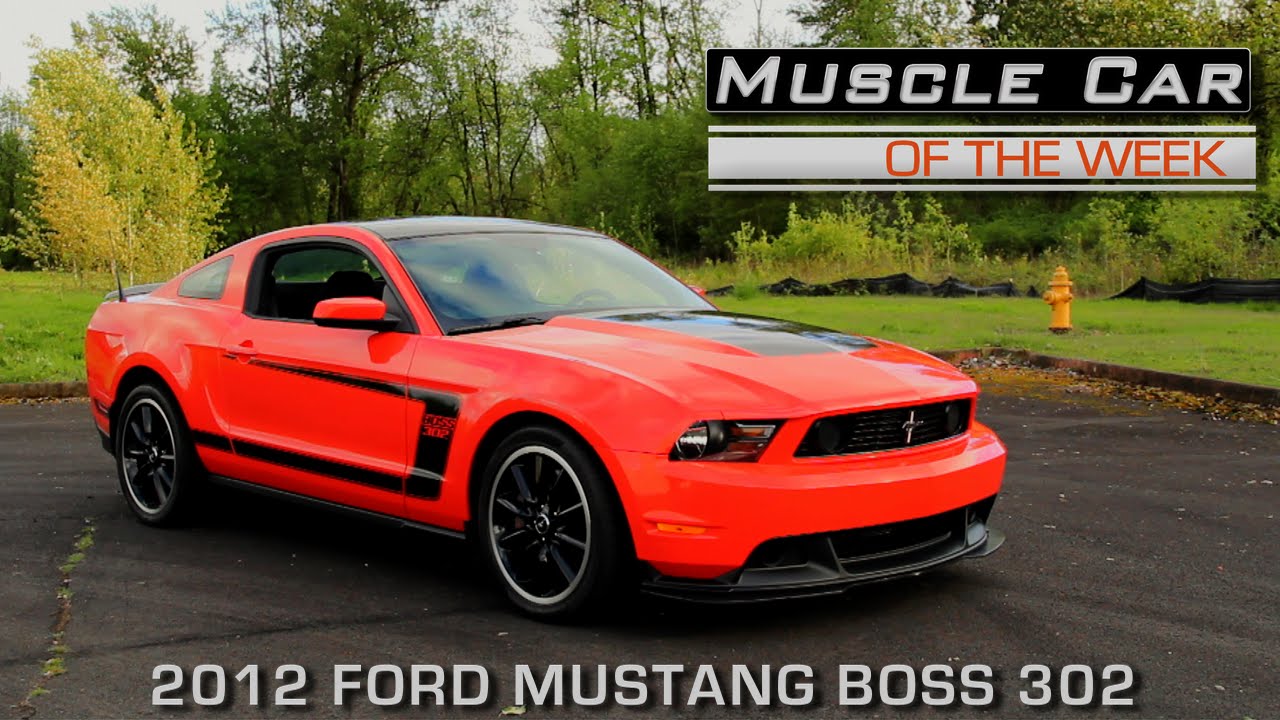 Muscle Car Of The Week Video Episode #168:  2012 Ford Mustang BOSS 302 Tooling Tryout #1 V8TV