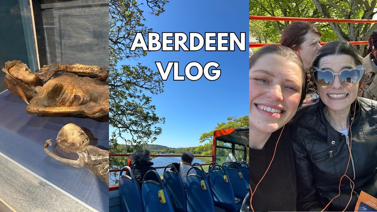 VLOG | A WEEKEND IN ABERDEEN