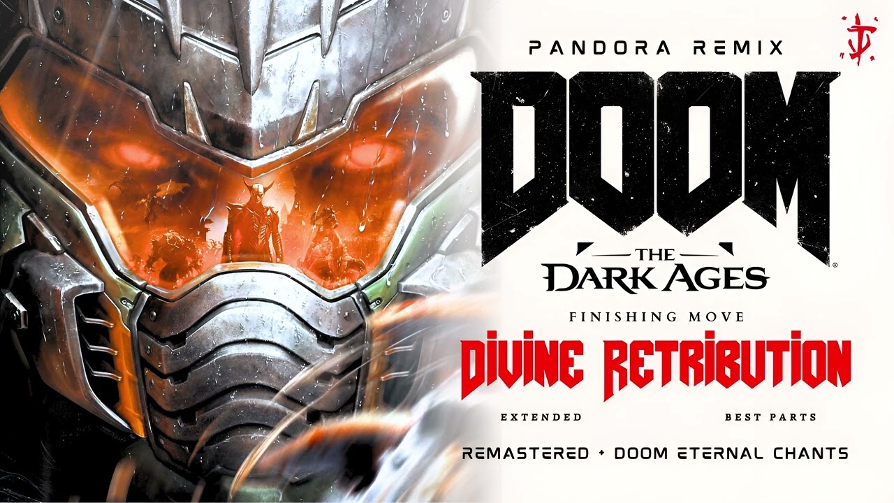 DOOM: The Dark Ages - Divine Retribution (Extended + Best parts) PANDORA REMIX [REMASTERED]