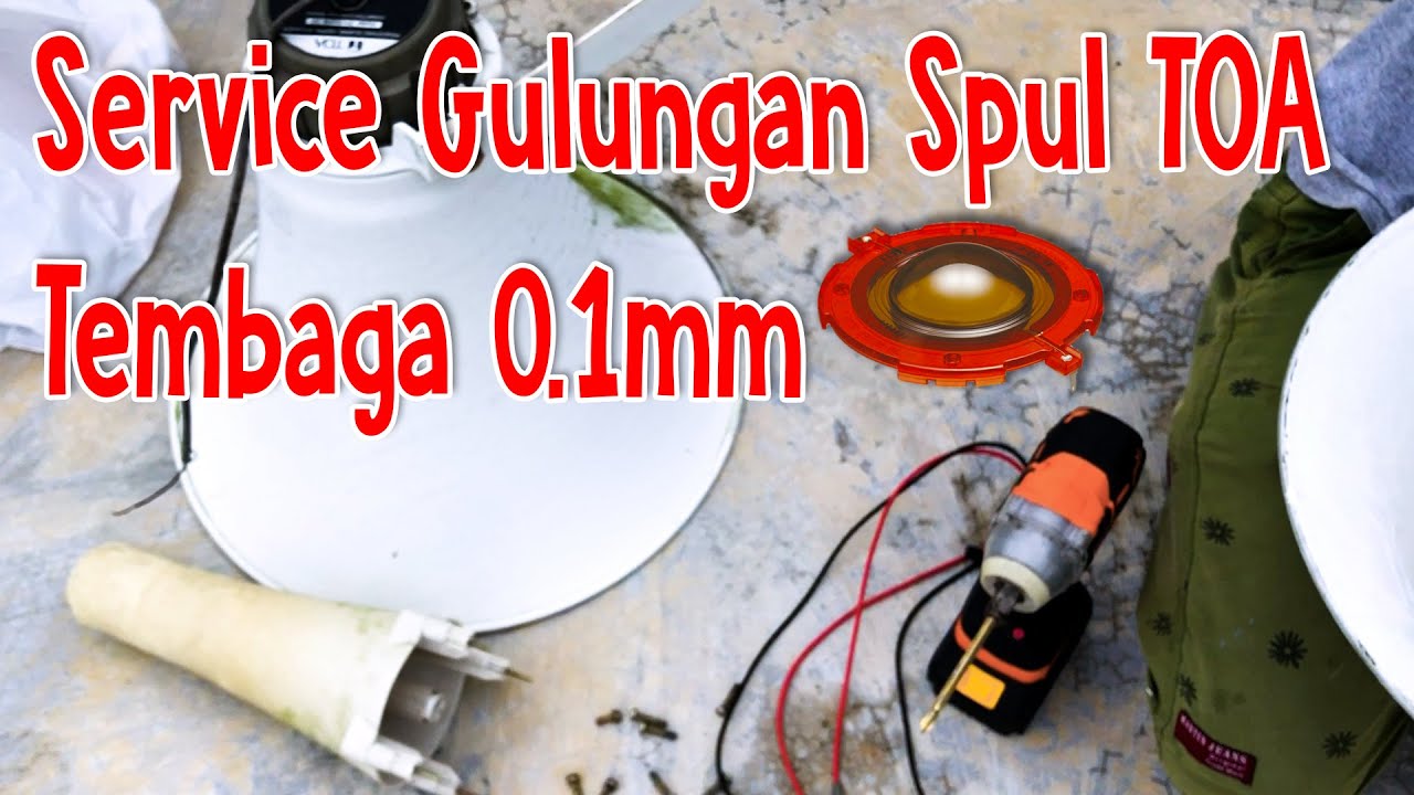 Trik Gulung Ulang Spul Speaker Toa Masjid
