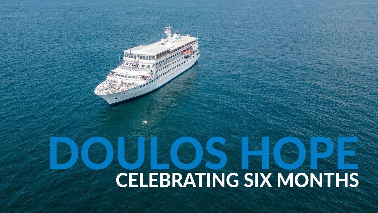 Doulos Hope: Celebrating six months of service