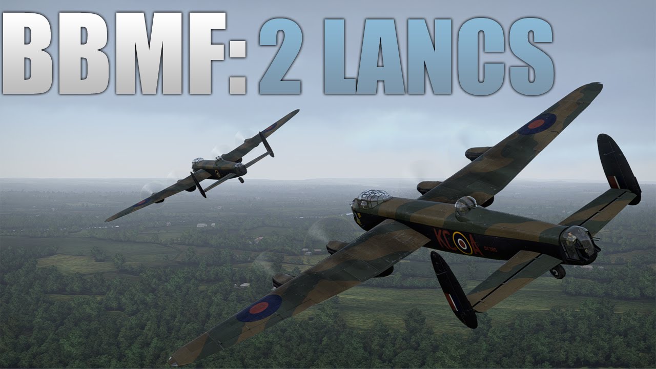 WarThunder: BBMF Lancaster flight - Vera and Thumper