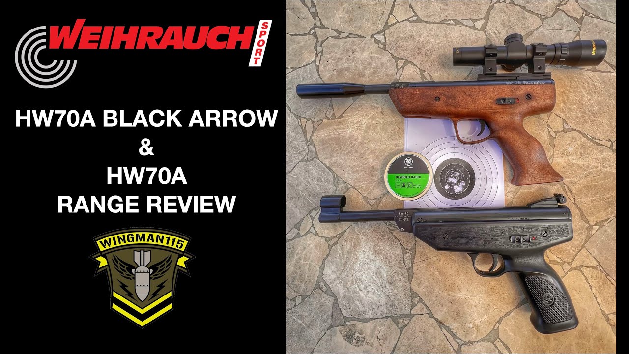 Weihrauch HW70 Black Arrow & HW70A Range Review
