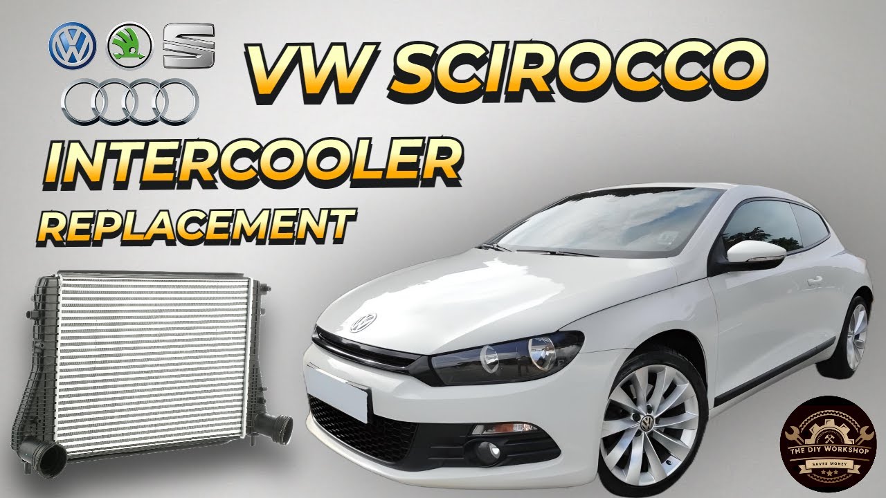 VW 2.0 TDI Scirocco Intercooler Replacement Skoda Seat Audi Volkswagen