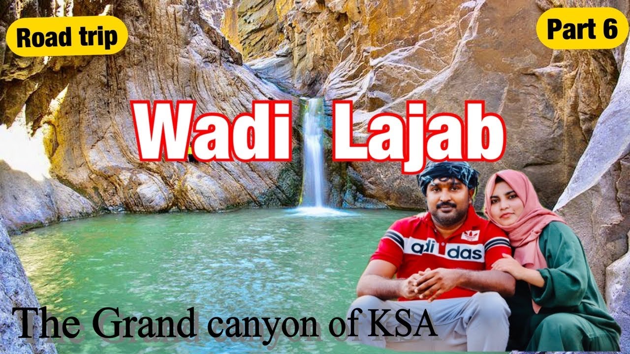 WadiLajab| The Grand Canyon |Jizan KSA |Most beautiful Wadi in SaudiArabia| A family trip to South