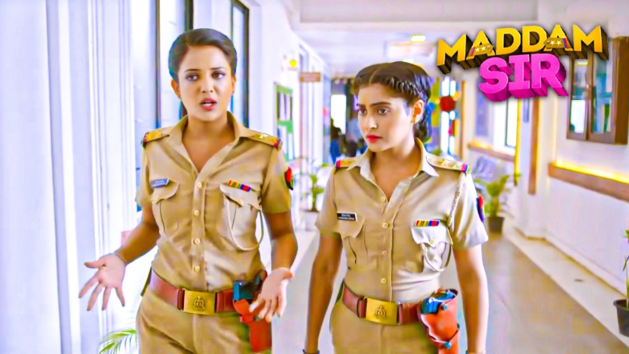 किस मिशन पर जाने वाली हैं Karishma Singh और Haseena Madam? | Madam Sir | New Episode 2026