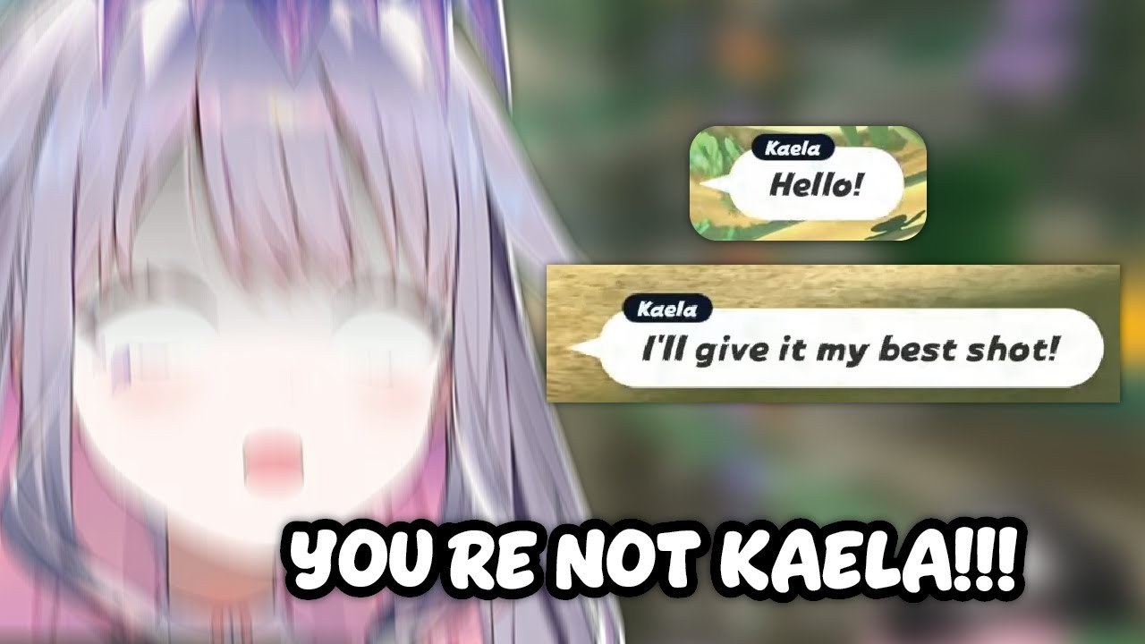 Biboo immediately knows that this Kaela is FAKE