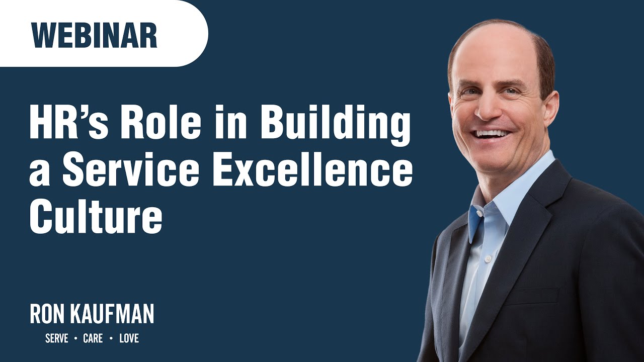How HR Can Play an Important Role in Building a Service Excellence Culture?