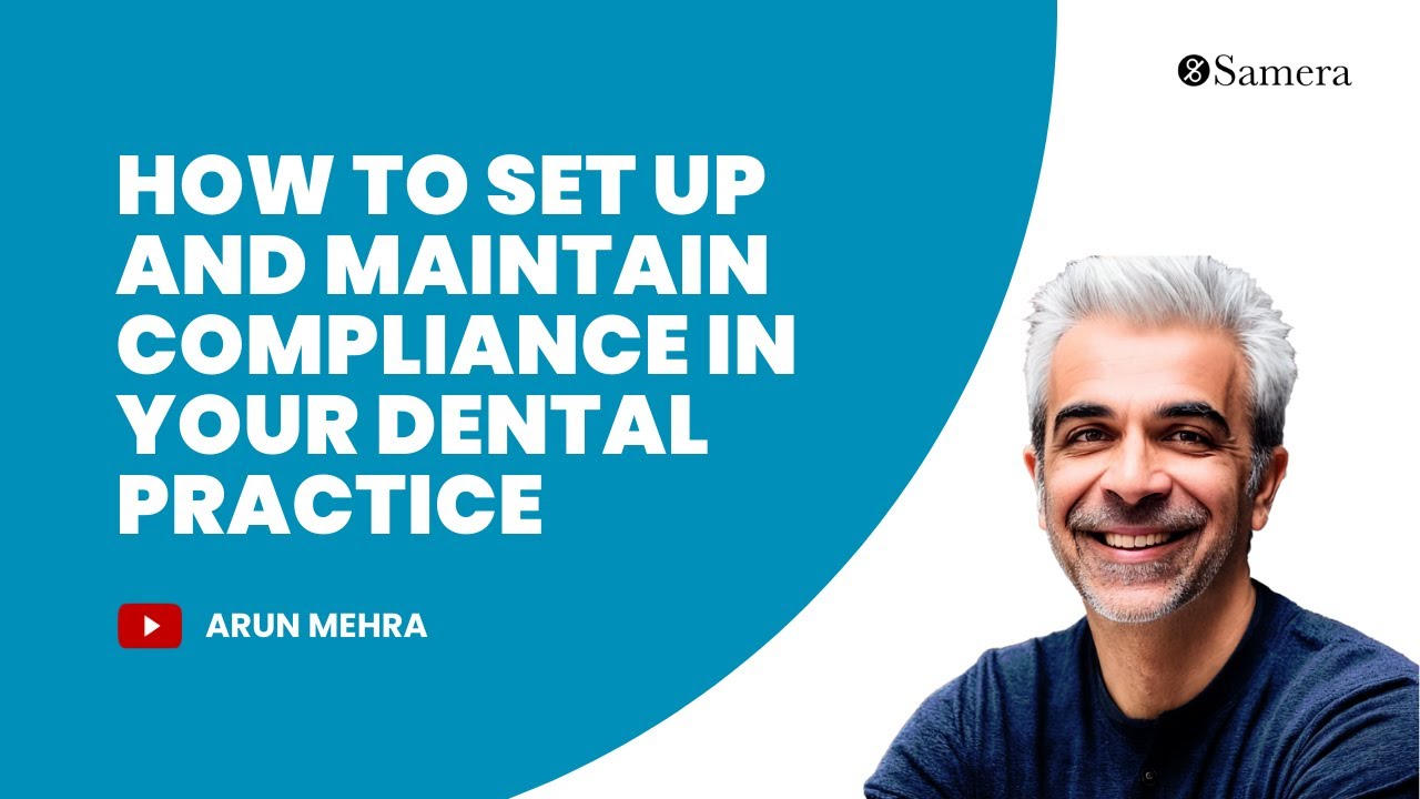 How to set up and maintain compliance in your dental practice