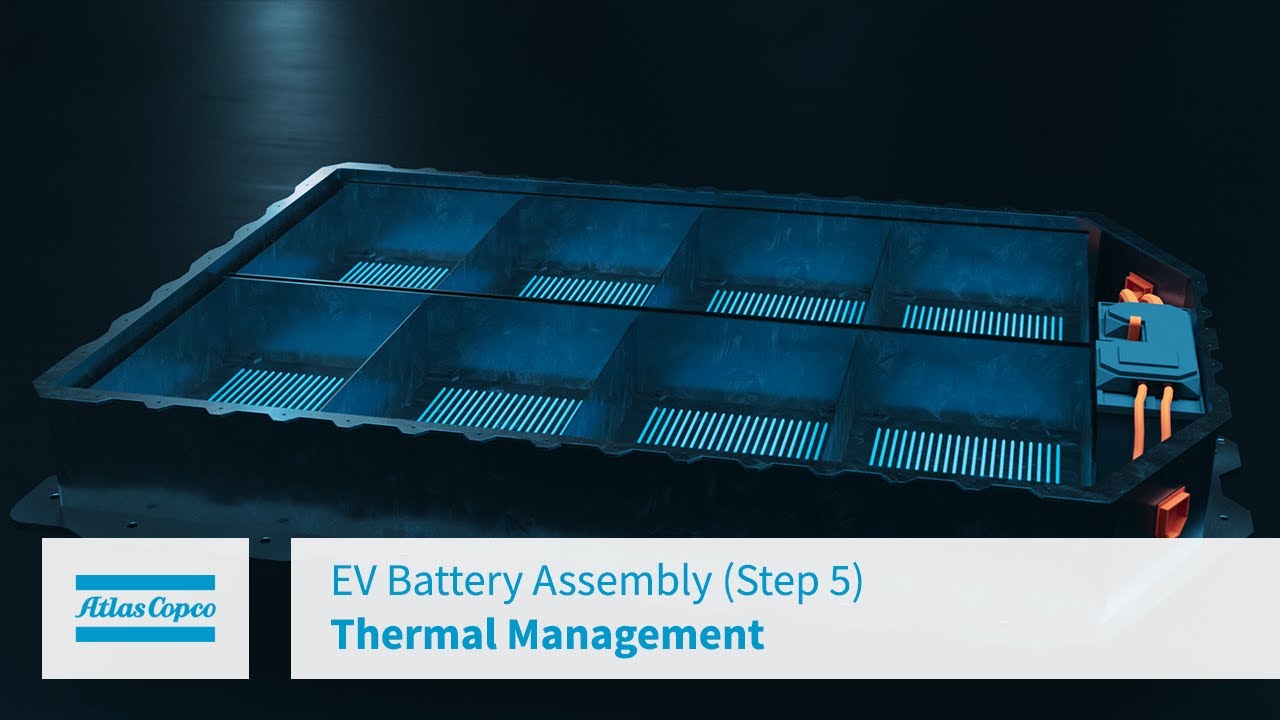 EV Battery Assembly (Step 5) Thermal Management