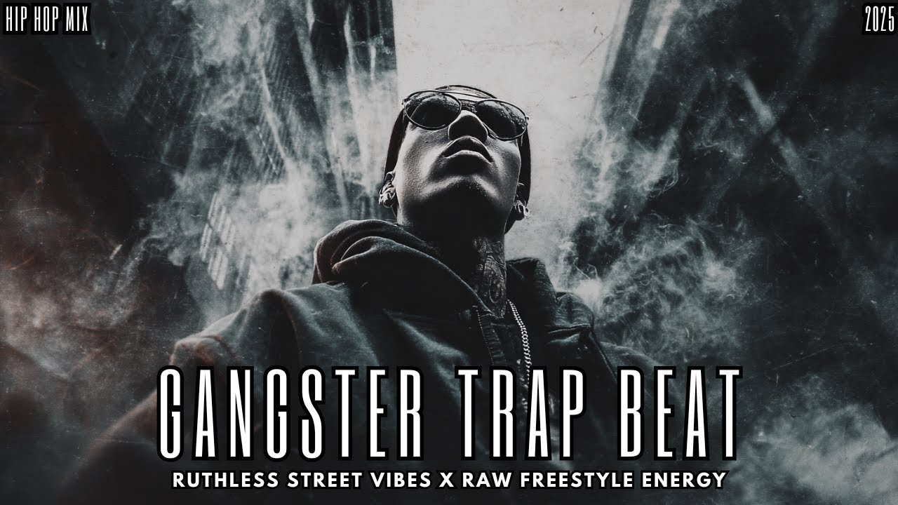 Gangster Trap Beat 2025 💥 Ruthless Street Vibes x Raw Freestyle Energy | Perfect for Workouts