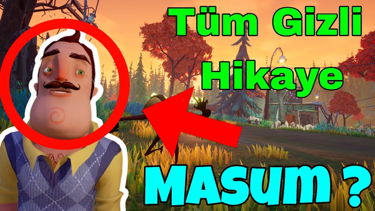 Hello Neighbor 1 in Bilmediğiniz Hikayesi !