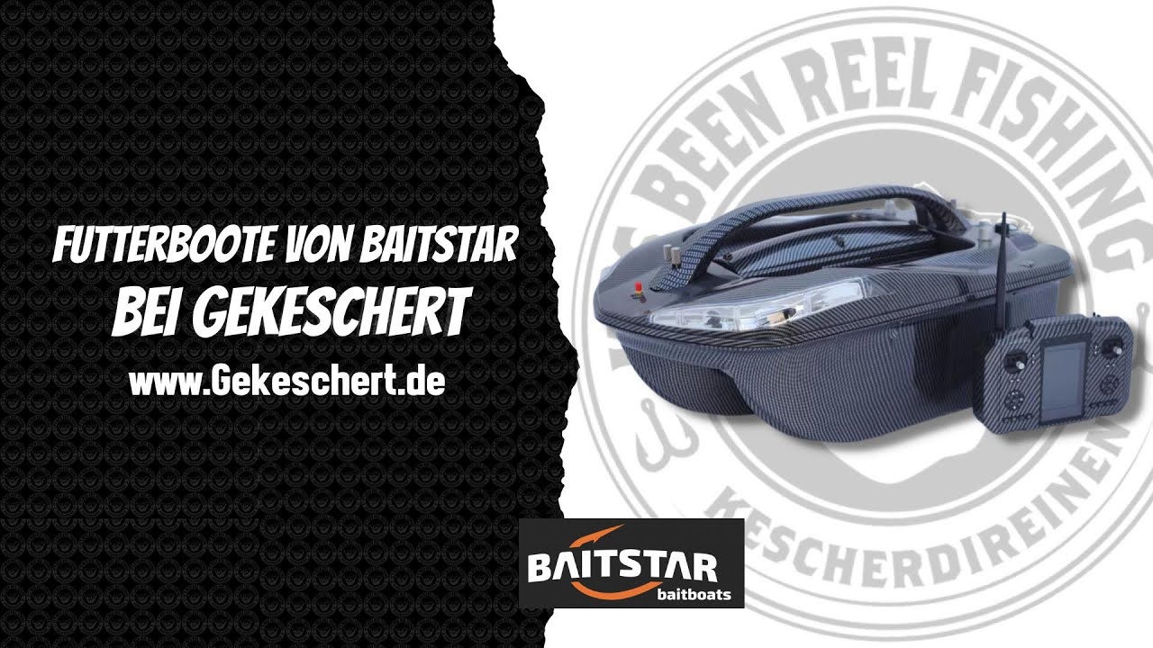 Vorstellung Baitstar Futterboote bei Gekeschert