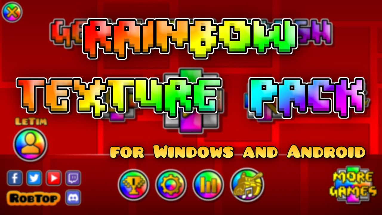Мой радужный текстур пак! [Windows/Android] &mdash; Geometry Dash 2.2