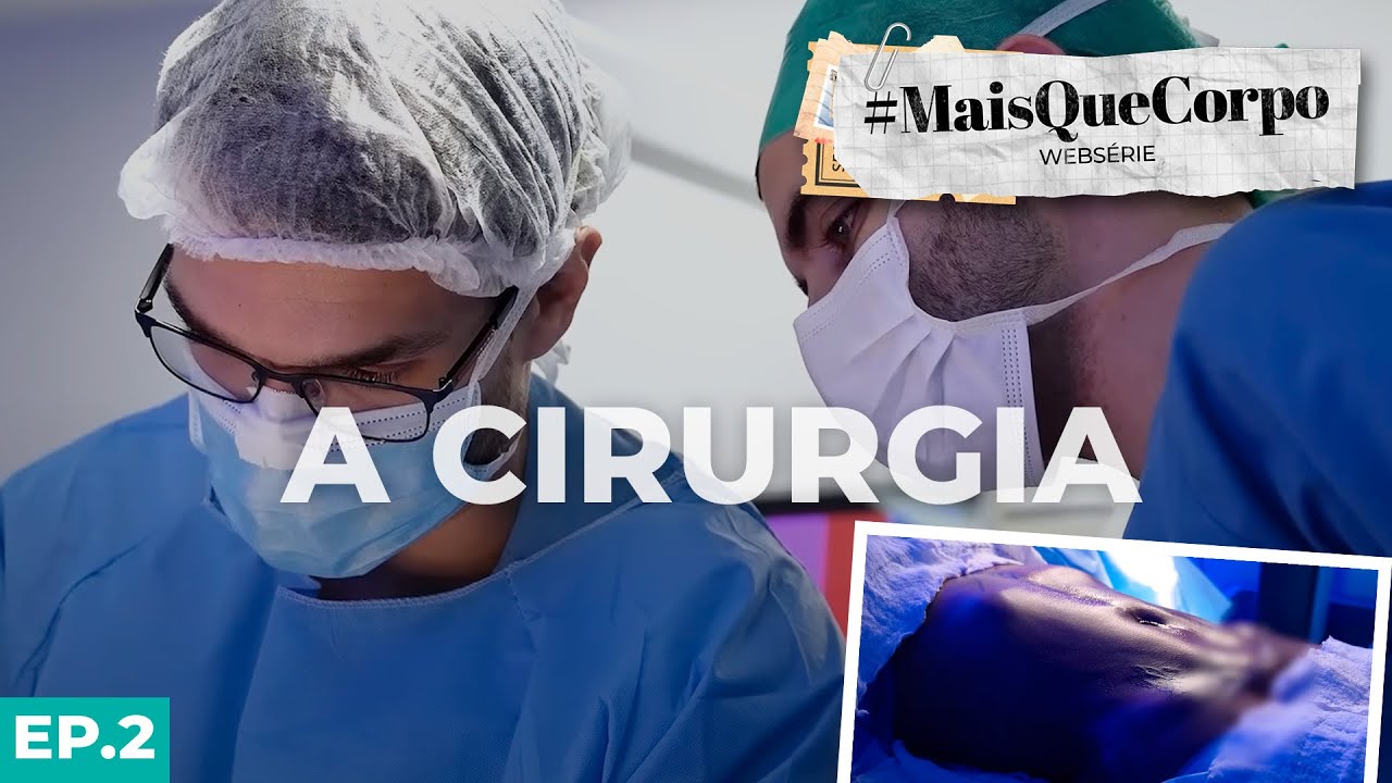 EP.2 - CIRURGIA - FILMEI TUDO - 