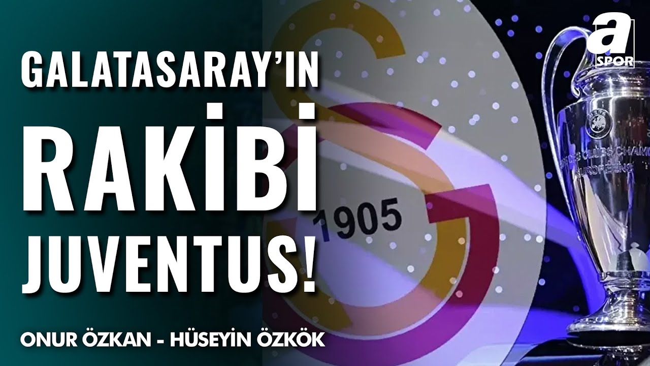 SON DAKİKA! Galatasaray'ın Şampiyonlar Ligi Play - Off Rakibi Belli Oldu!