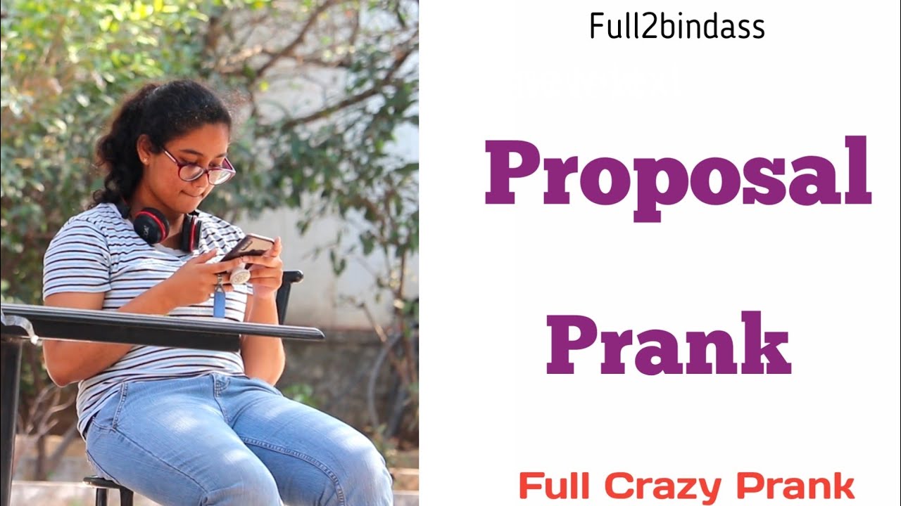 Proposing Cute Girl Prank || Full2bindass  || Hyderabad Pranks 2020