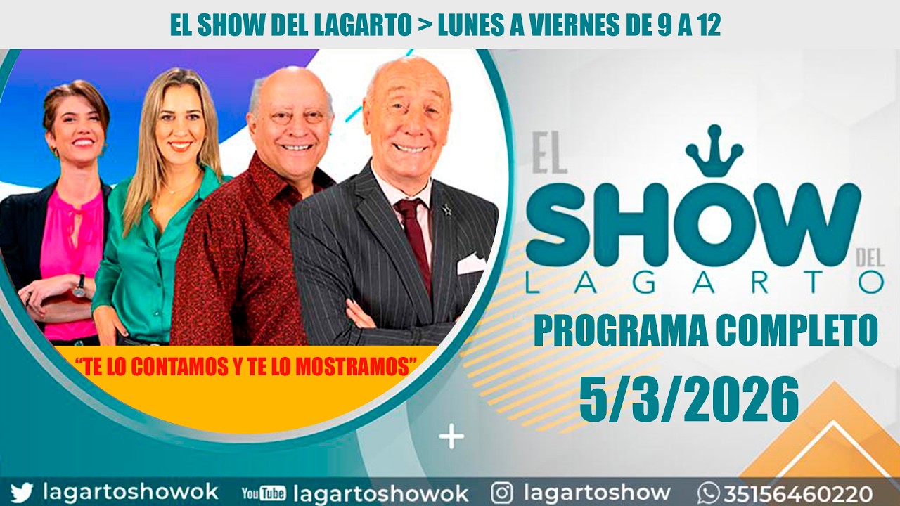 🔴El Show del Lagarto🔥5 de marzo de 2026📰Noticias de C&oacute;rdoba canal 12 cordoba📍
