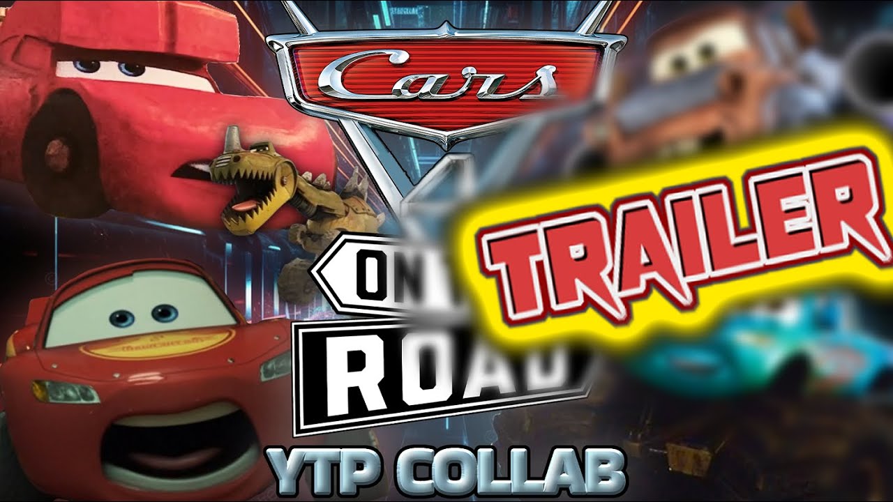 Cars On The Road YTP Collab TRAILER