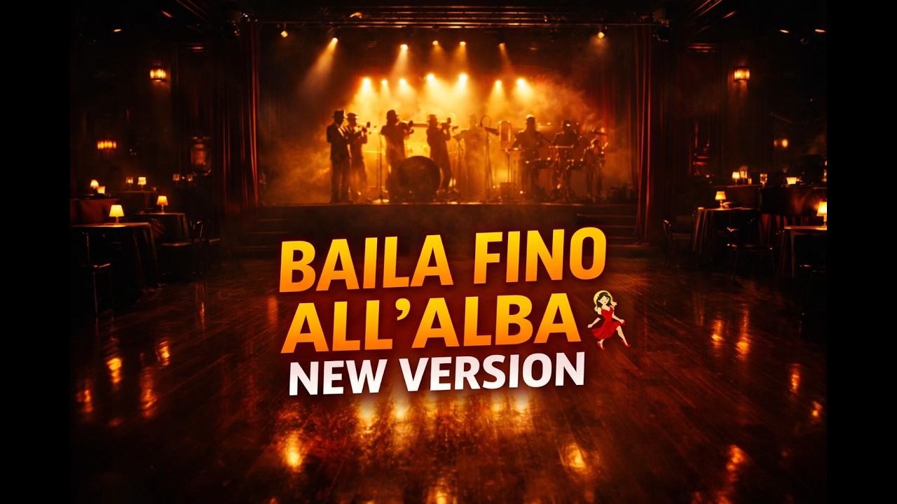 Baila Fino all’Alba (NEW VERSION) 💃 Mambo Italiano | Caliente Vibes