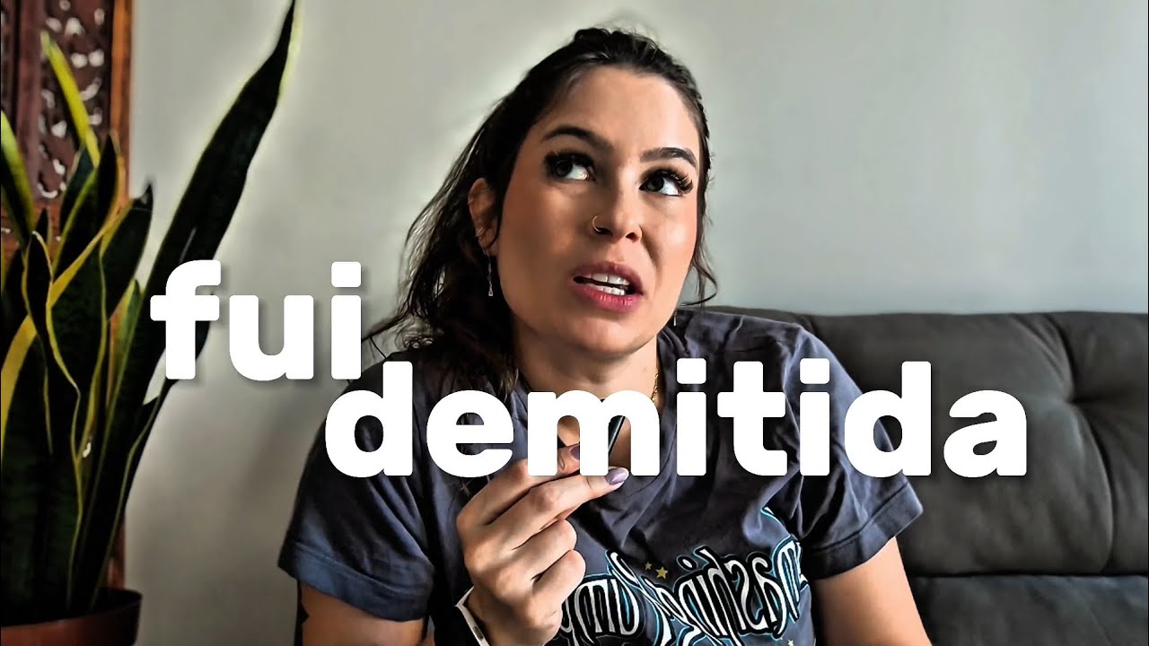 Fui demitida. E agora?