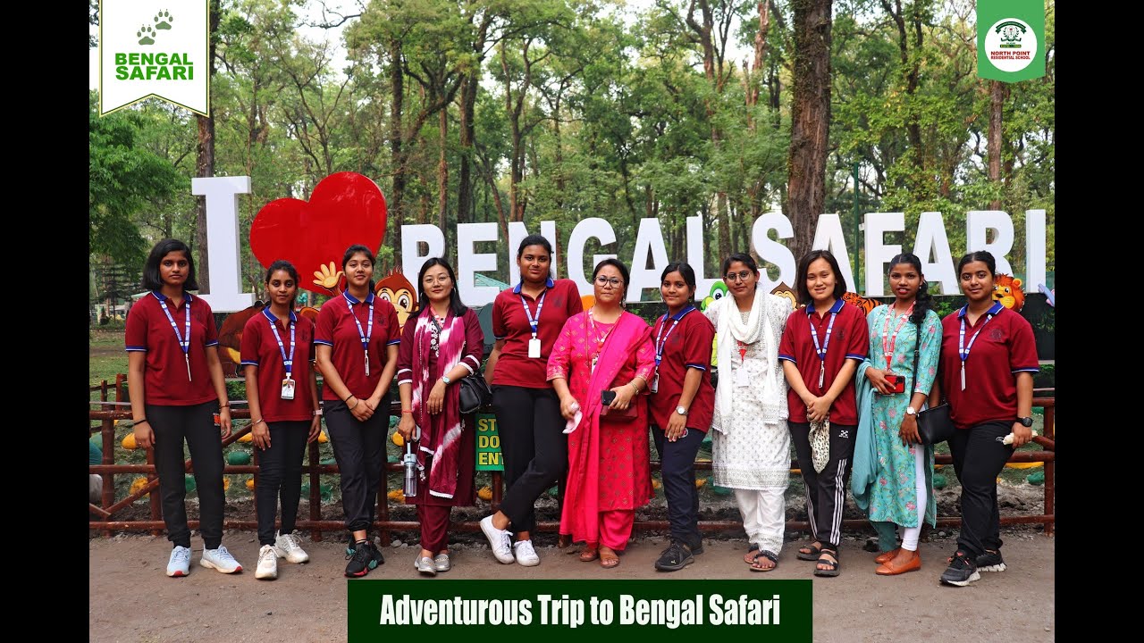 Adventure Trip to Bengal Safari Siliguri -  North Point Residential School