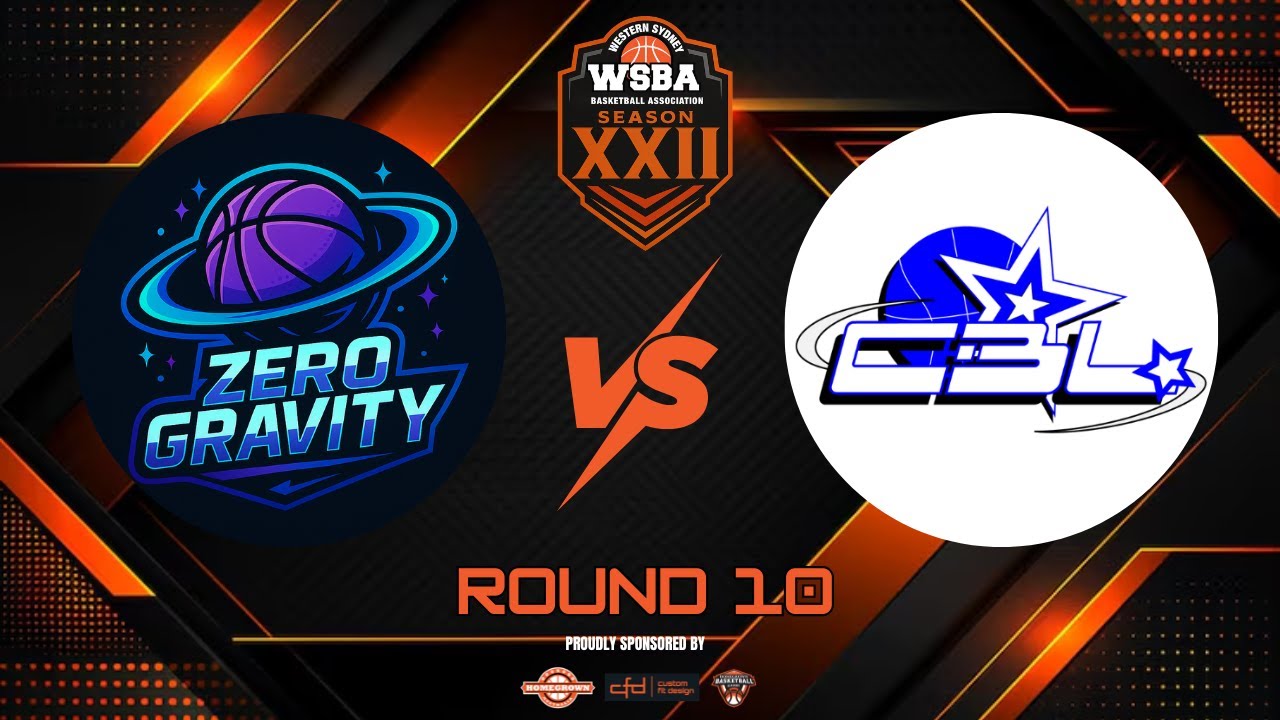 S22 Round 10 - Zero Gravity vs CBL