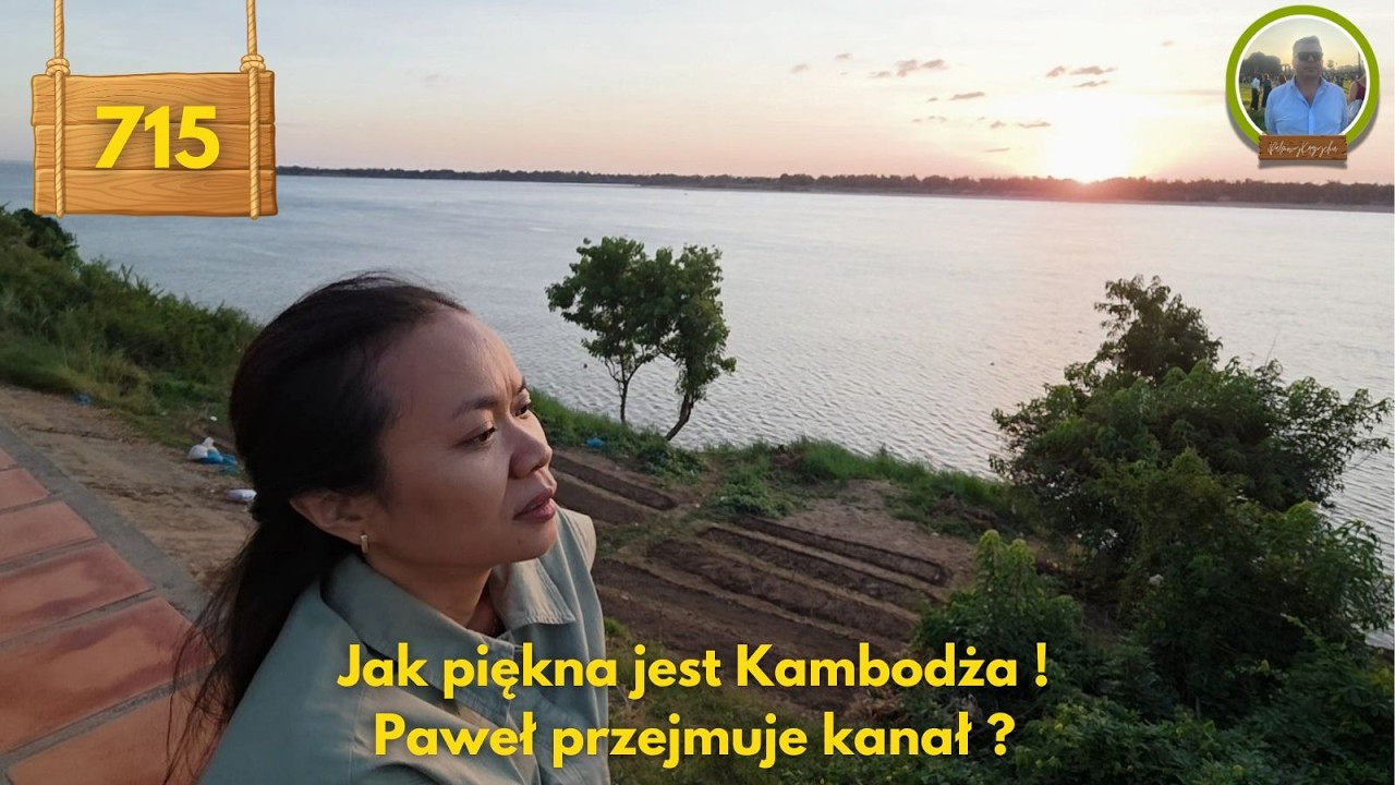Jak piękna jest Kambodża ! Paweł przejmuje kanał ? | Odc. 715