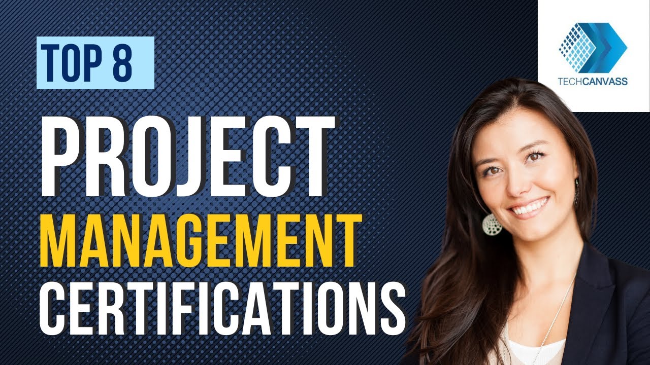 Top 8 project management certifications  | Project Manager Career | Techcanvass