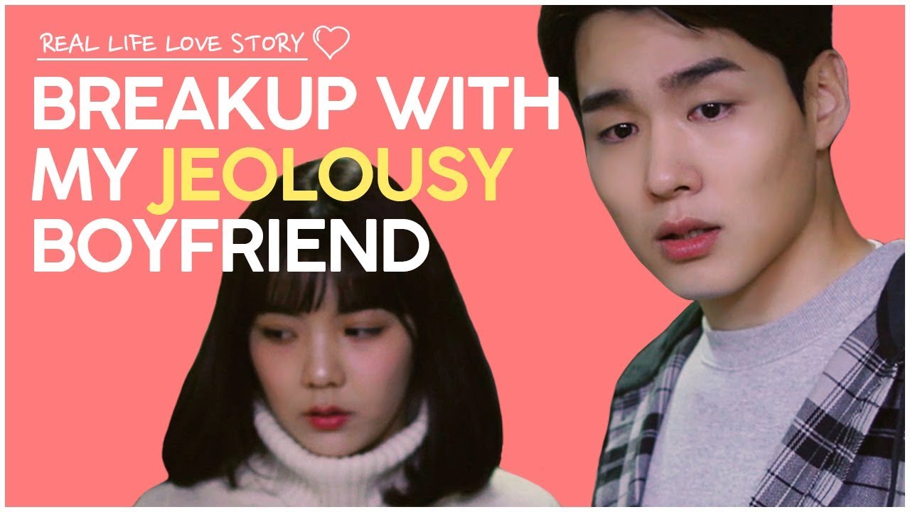 Breakup with my jeolousy boyfriend [Real Life Love Story] Season 2, Ep. 5 ENG SUB &bull; dingo kdrama