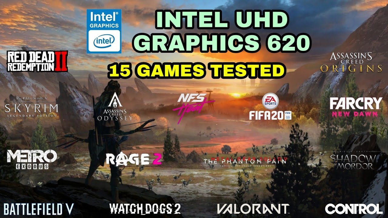 Intel UHD Graphics 620 Test in 15 Games ! 2020