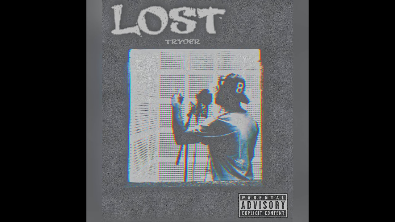 Tryder - Lost (Explicit)