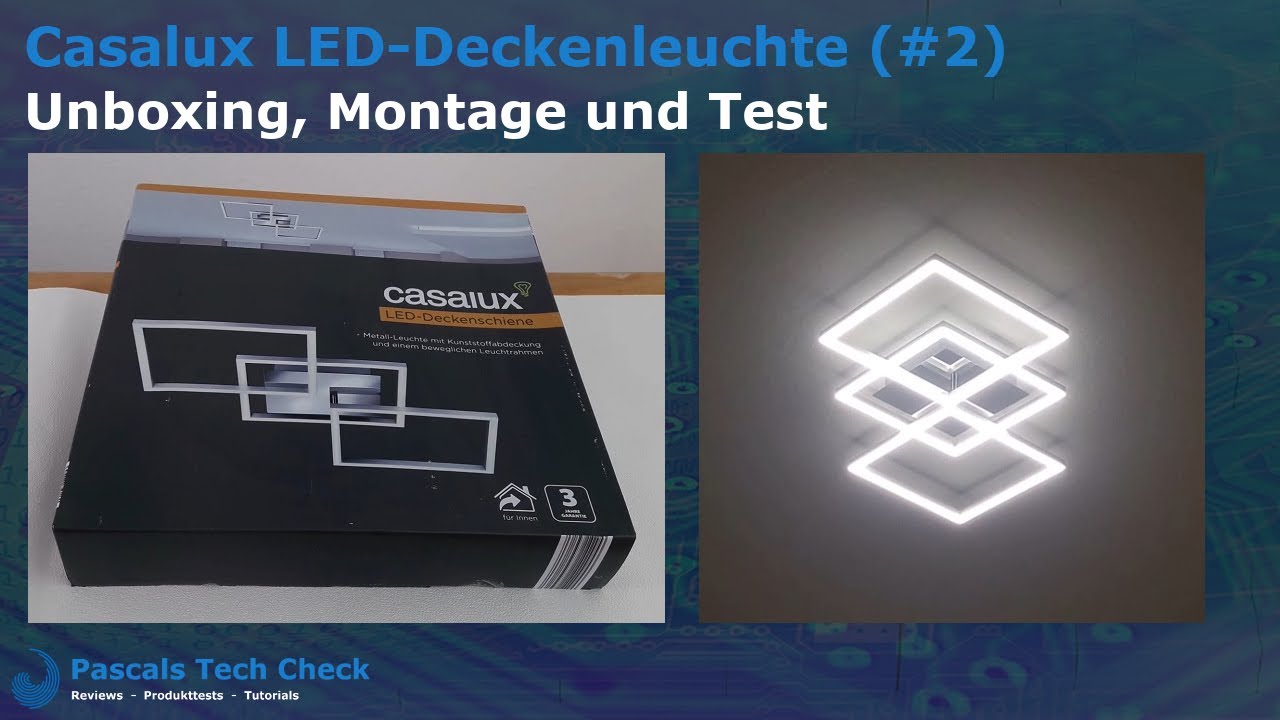 Casalux LED-Deckenleuchte (#2) Aldi || Unboxing, Montage und Test - Design Lampe (drei Quadrate)