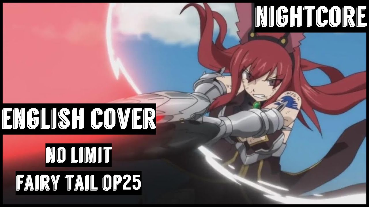 Nightcore No Limit - Fairy Tail Op 25 (English Cover) [Lyrics]
