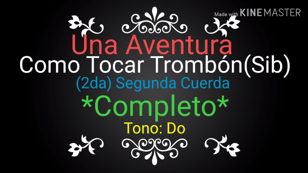 Como Tocar "Una Aventura" en Trombon de Si bemol con Banda La Costeña 2da Segunda Cuerda | Tutorial