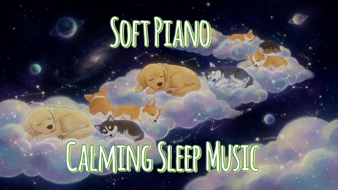 Soft Piano Baby Sleep Music ⭐Gentle Lullabies Deep Sleep Music Most Relaxing Newborn Lullaby Sleep