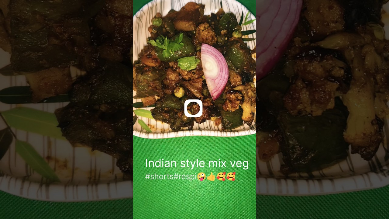 10 minute me banae bahut hi testi sabji indian style mix veg ise ek bar jarur trai kre 