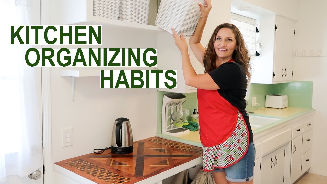 My Kitchen Organization Habits and Routine