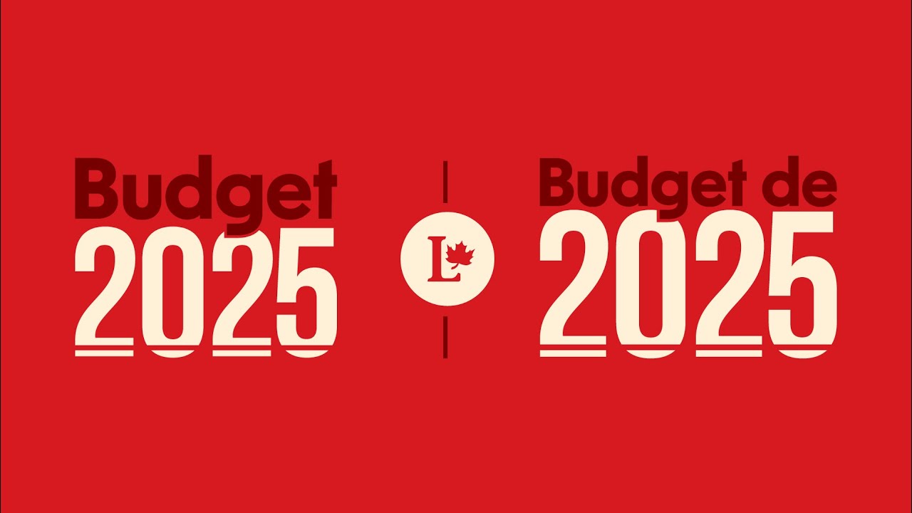 LIVE: Budget 2025 &bull; EN DIRECT : Budget 2025
