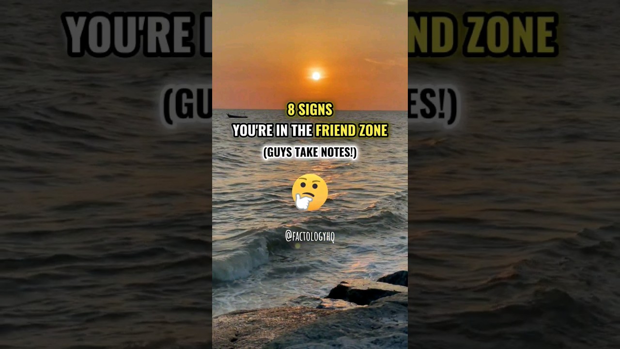 8 Signs You're in the Friend Zone 😒 #shorts