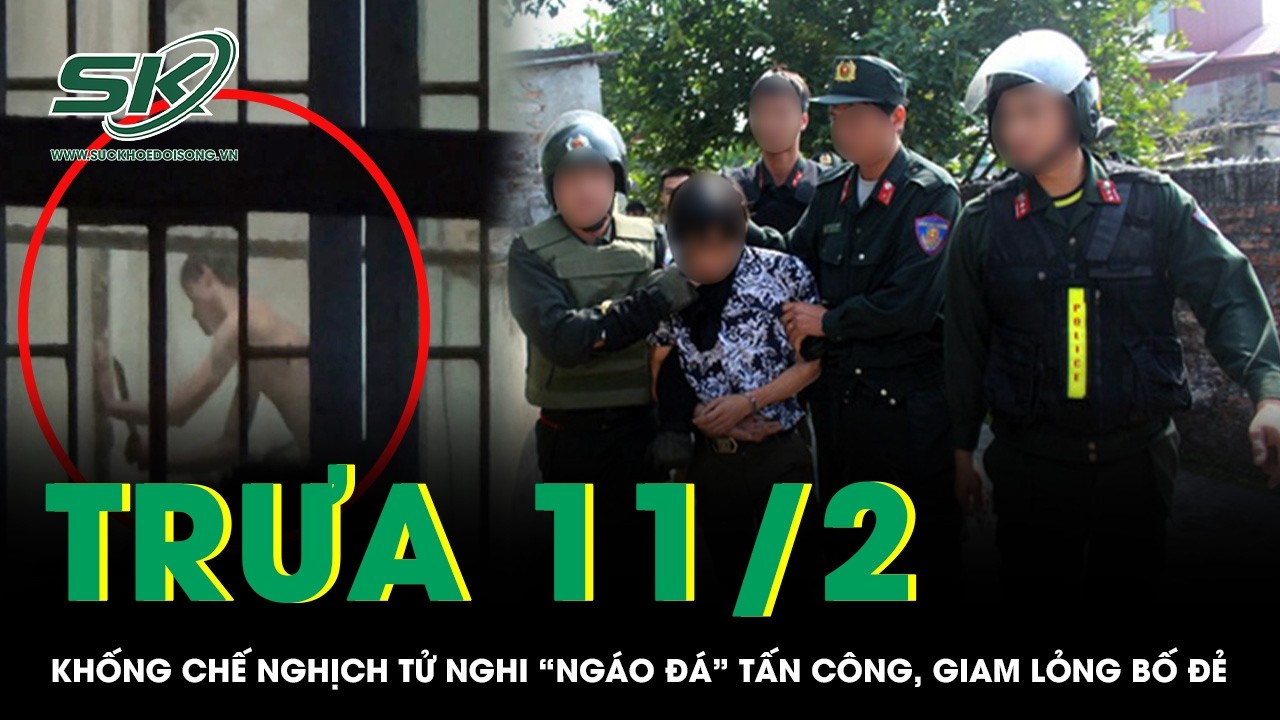Trưa 11/2: Khống chế nghịch tử nghi “ngáo đá” dùng dao tấn công, giam lỏng bố đẻ trong nhà ở Nghệ An